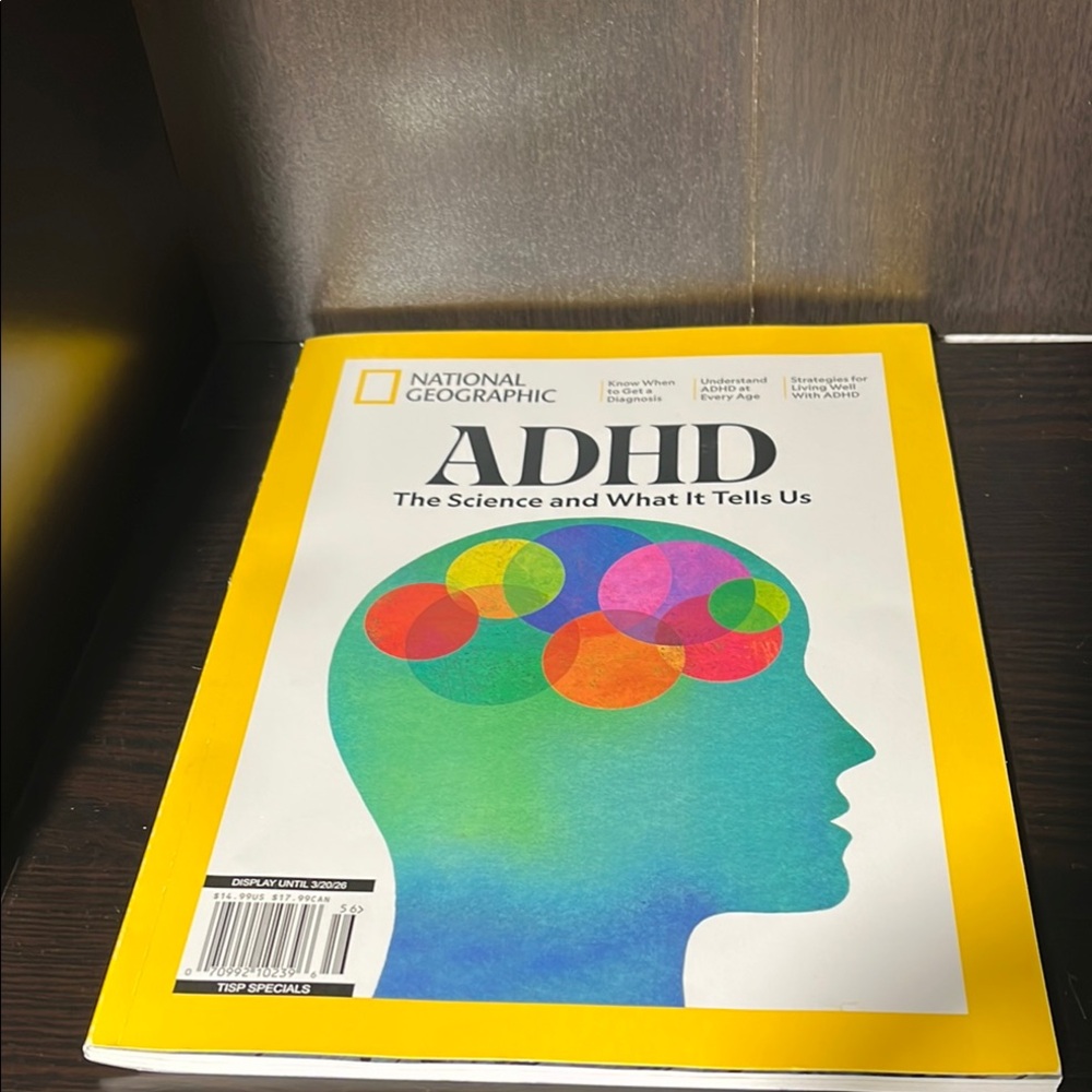 National Geographic magazine ADHD, addiction and other great topics
